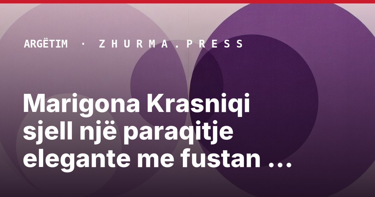 Marigona Krasniqi sjell një paraqitje elegante me fustan të kuq