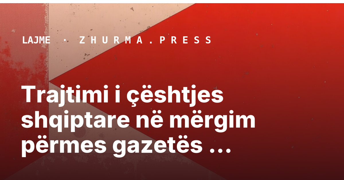 Trajtimi i çështjes shqiptare në mërgim përmes gazetës “Besa” të Stambollit