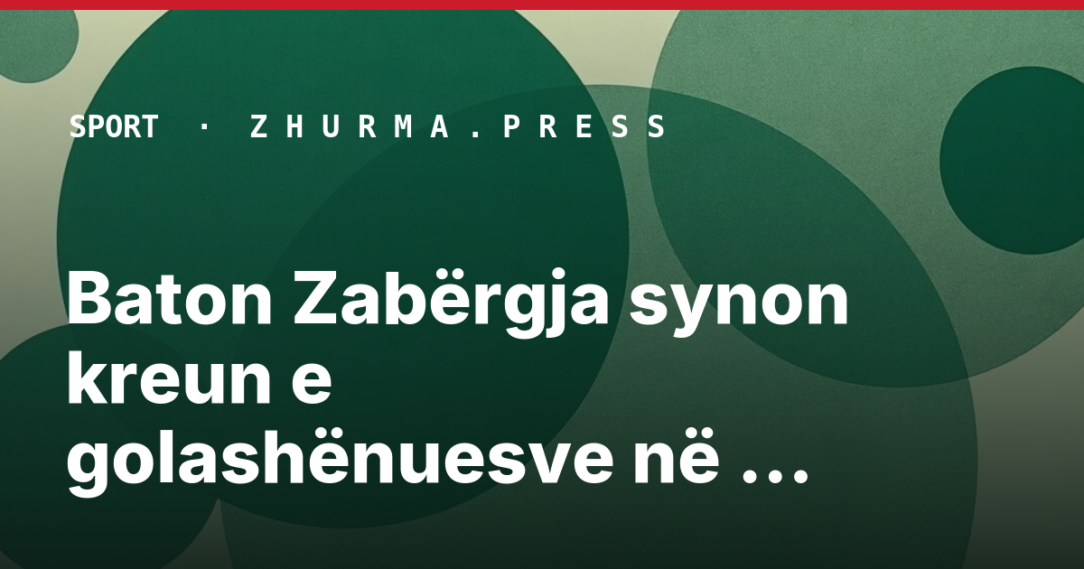Baton Zabërgja synon kreun e golashënuesve në Ukrainë