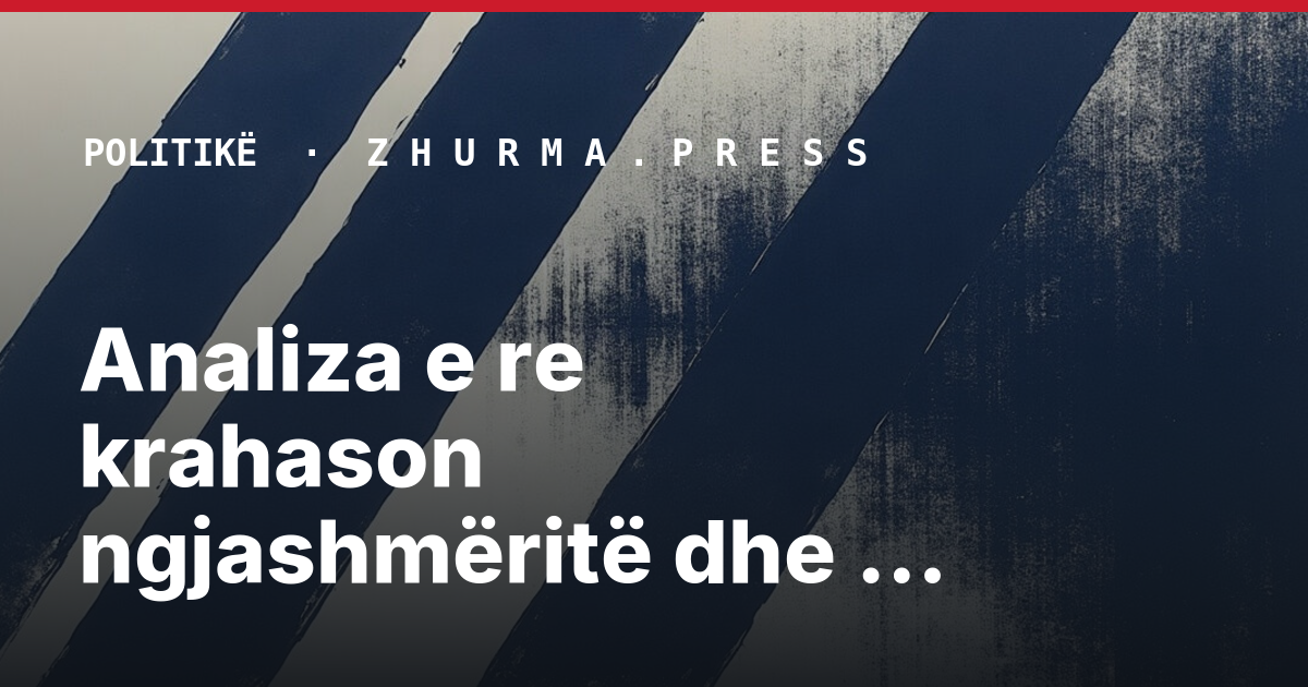Analiza e re krahason ngjashmëritë dhe sfidat e protestave në Kosovë e Shqipëri